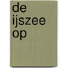 De ijszee op by M. Mourik