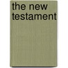 The New Testament door Sidney Brichto