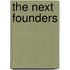 The Next Founders