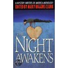 The Night Awakens
