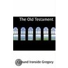 The Old Testament door Edmund Ironside Gregory