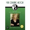 The Organic Actor by S. Wyman