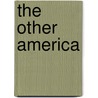 The Other America door Decio De Carvalho