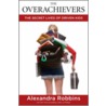 The Overachievers by Alexandra Robbins