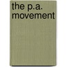 The P.A. Movement door Humphrey Joseph Desmond