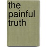 The Painful Truth door Chance/