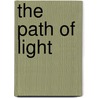 The Path Of Light door David Adam