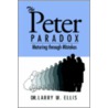 The Peter Paradox by Larry W. Ellis