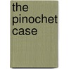 The Pinochet Case door Madeleine Davis