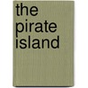 The Pirate Island door Harry Collingwood