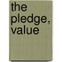 The Pledge, Value