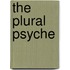 The Plural Psyche