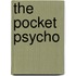 The Pocket Psycho
