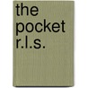 The Pocket R.L.S. by Robert Louis Stevension