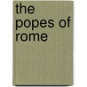 The Popes Of Rome by Sarah Austin