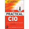 The Practical Cio by Mike Barlow
