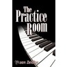 The Practice Room door Susan Zeidler