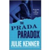 The Prada Paradox door Julie Kenner