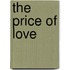 The Price Of Love