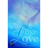 The Price of Love by T. Lewis Humphrey