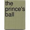 The Prince's Ball door Edmund C. Stedman
