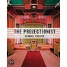 The Projectionist by Kendall Messick