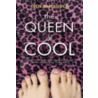 The Queen of Cool door Cecil Castellucci