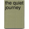 The Quiet Journey by Joe Millard