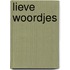 LIEVE WOORDJES
