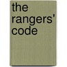 The Rangers' Code by Johnston Mcculley