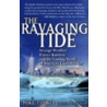 The Ravaging Tide door Mike Tidwell