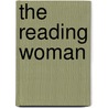 The Reading Woman door Onbekend