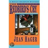 The Redbird's Cry door Jean Hager