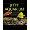 The Reef Aquarium door Phil Hunt