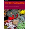 The Reef Aquarium door Julian Sprung