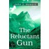 The Reluctant Gun