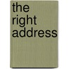 The Right Address door Jill Kargman