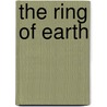 The Ring Of Earth by Chris Bradford