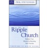 The Ripple Church by Phil Stevenson