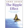 The Ripple Effect door Annie Jones