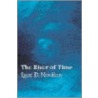 The River Of Time door Igor D. Novikov