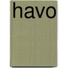 HAVO by N. van Dellen