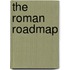 The Roman Roadmap