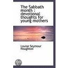 The Sabbath Month door Louise Seymour Houghton