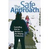 The Safe Approach door Janet Douglas