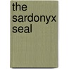 The Sardonyx Seal door Belle Gray Taylor