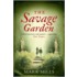 The Savage Garden