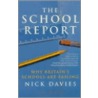 The School Report by Nikki Davis
