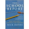 The School Report door Nikki Davis