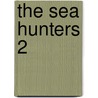 The Sea Hunters 2 door Craig Dirgo